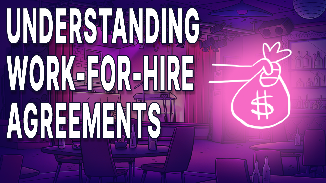 Understanding Work-For-Hire Agreements CI007AC